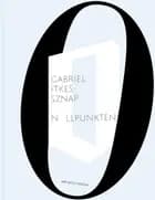 Nollpunkten af Gabriel Itkes-Sznap