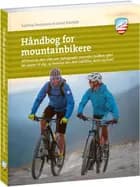 Håndbog for mountainbikere af Andreas Danielsson og David Elmfeldt
