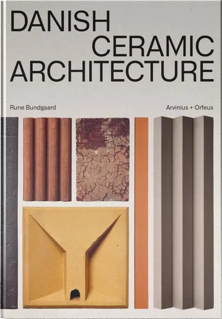 Danish ceramic architecture af Dickson Thomas