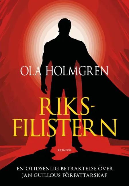 Riksfilistern af Ola Holmgren