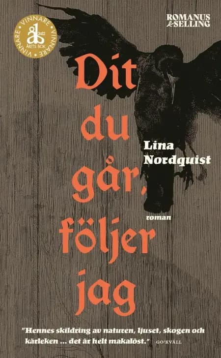 Dit du går följer jag af Lina Nordquist