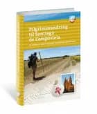 Pilgrimsvandring til Santiago de Compostella : en moderne vandring langs tusindårige vandreruter af Ulf Luthman