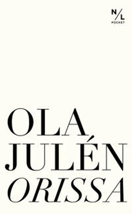 Orissa af Ola Julén