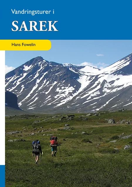 Vildmarksvandring i Sarek af Annika Berggren