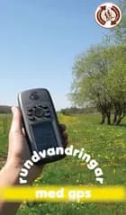 Rundvandringer med gps af Karin Hoffmann