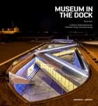 Museum in the Dock af Peter Bruce