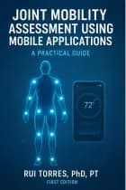 Joint Mobility Assessment Using Mobile Applications