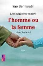 Comment reconnaître l'homme ou la femme de sa destinée ?