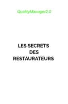 Les Secrets des Restaurateurs