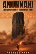 ANUNNAKI Exilio por protocolo