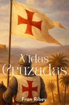 Vidas cruzadas