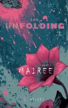 The Unfolding