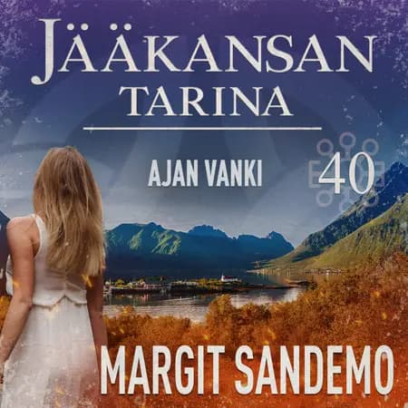 Ajan vanki: Jääkansan tarina 40 af Margit Sandemo