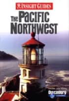 The Pacific Northwest, Insight Guides