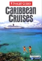 Caribbean Cruises, Insight Guides