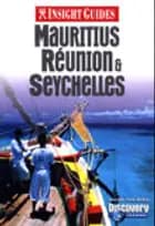 Mauritius, Reunion & Seychelles, Insight Guides
