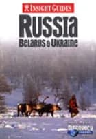 Russia, Belarus & Ukraine, Insight Guides