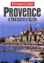 Provence & The Cote Dazur. Insight Guides