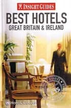 Great Britain & Ireland: Best Hotels