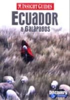 Ecuador & Galapagos, Insight Guides