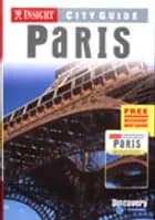Paris, Insight City Guide