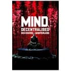 Mind, Decentralised: Becoming Masterless af Rob Brinded