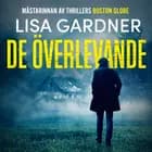 De överlevande af Lisa Gardner