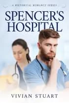 Spencer's Hospital af Vivian Stuart