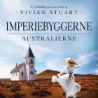 Imperiebyggerne - Australierne 17 af Vivian Stuart