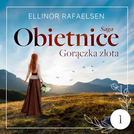 Gorączka złota af Ellinor Rafaelsen