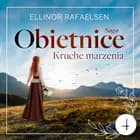 Kruche marzenia af Ellinor Rafaelsen