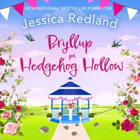 Bryllup på Hedgehog Hollow af Jessica  Redland