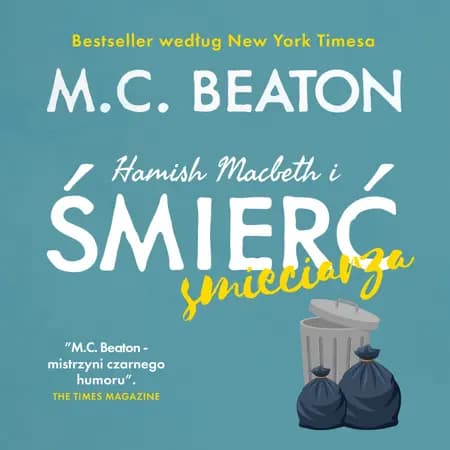 Hamish Macbeth i śmierć śmieciarza af M.C. Beaton