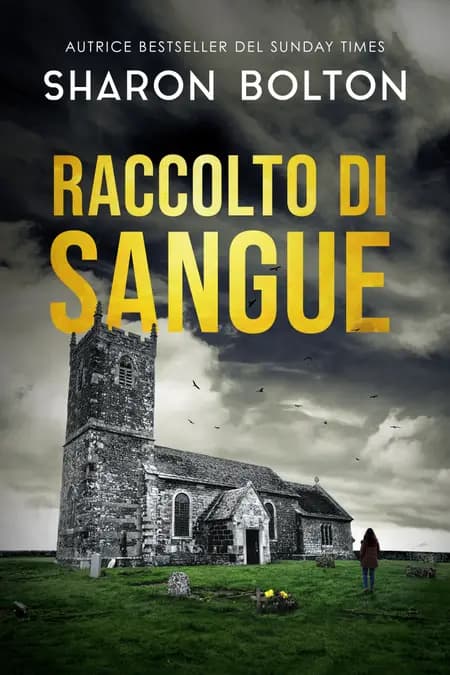 Raccolto di sangue af Sharon Bolton