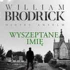 Wyszeptane imię af William Brodrick