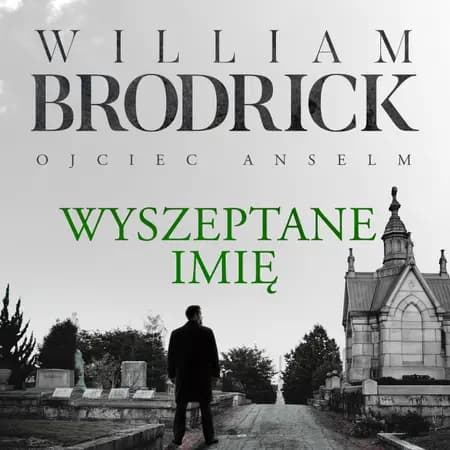 Wyszeptane imię af William Brodrick