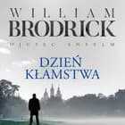 Dzień kłamstwa af William Brodrick