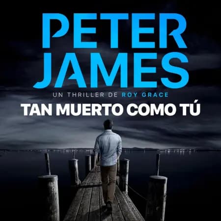 Tan muerto como tú af Peter  James