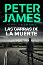 Las garras de la muerte af Peter  James