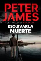 Esquivar la muerte