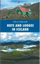 Huts and Lodges in Iceland af Jón G. Snæland