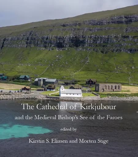 The Cathedral of Kirkjubøur af Kirstin S. Eliasen
