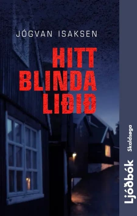 Hitt blinda liðið af Jógvan Isaksen