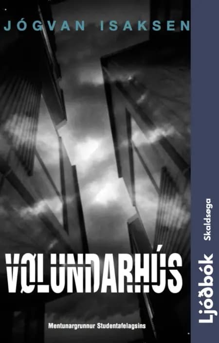 Vølundarhús af Jógvan Isaksen