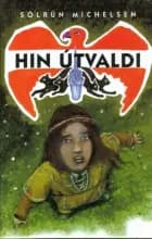 Hin útvaldi af Sólrún Michelsen