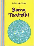 Bara Tsatsiki