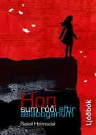 Hon, sum róði eftir ælaboganum af Rakel Helmsdal