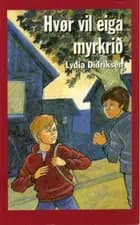 Hvør vil eiga myrkrið af Lydia Didriksen