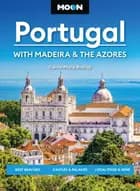 Portugal: With Madeira & the Azores