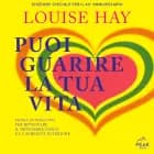 Puoi guarire la tua vita af Louise L. Hay